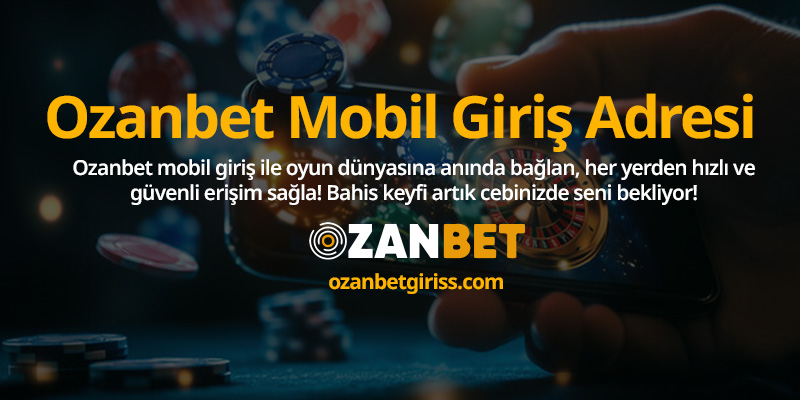 Ozanbet-mobil-giris