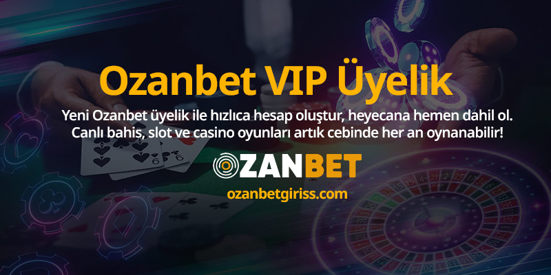 Ozanbet-uyelik